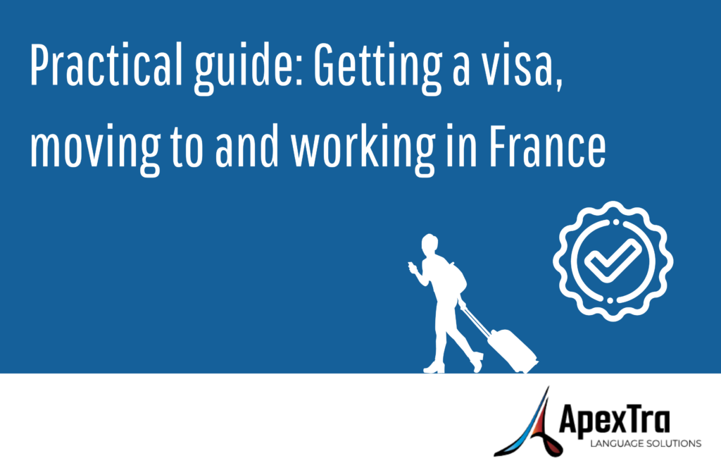Practical guide: Getting a visa, moving to and working in France Young person, phone in hand and dragging a suitcase. Apextra Language Solutions.